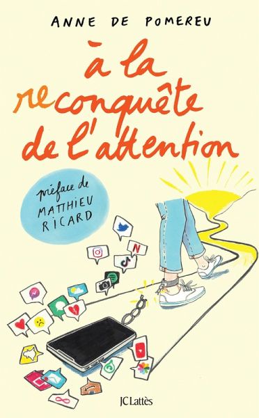 À la reconquête de l'attention (eBook, ePUB) À la reconquête de l'attention (eBook, ePUB)