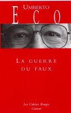 La guerre du faux (eBook, ePUB) La guerre du faux (eBook, ePUB)