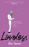 Loveless - édition française - Par l'autrice de la série "Heartstopper" (eBook, ePUB)