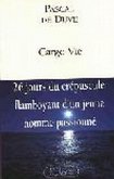 Cargo Vie (eBook, ePUB)