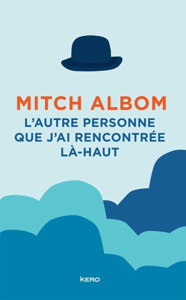 L'autre personne que j'ai rencontrée là-haut (eBook, ePUB)