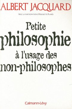 Cover Petite philosophie à l'usage des non - philosophes (eBook, ePUB)
