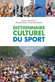 Dictionnaire culturel du sport (eBook, ePUB)