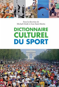 Dictionnaire culturel du sport (eBook, ePUB) - Attali, Michaël; Saint-Martin, Jean