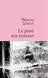 Le passé aux trousses (eBook, ePUB) - Bild 1