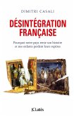 Désintégration française (eBook, ePUB) Désintégration française (eBook, ePUB)