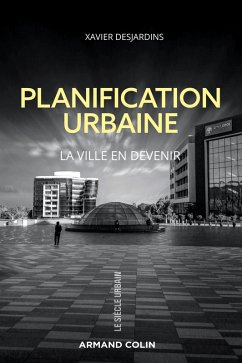 Planification urbaine (eBook, ePUB) - Desjardins, Xavier