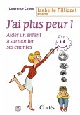 J'ai plus peur ! (eBook, ePUB)