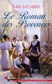 Le Roman des Provences (eBook, ePUB)