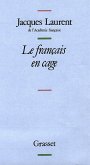 Le français en cage (eBook, ePUB)