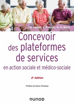 Cover Concevoir des plateformes de services en action sociale et médico-sociale - 2e éd. (eBook, ePUB)