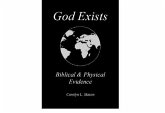 God Exists Biblical & Physical Evidence (eBook, ePUB)