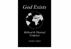 God Exists Biblical & Physical Evidence (eBook, ePUB) - Mason, Carolyn