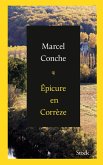 Epicure en Corrèze (eBook, ePUB)