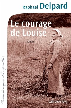 Cover Le Courage de Louise (eBook, ePUB)