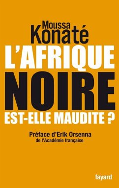 L'Afrique noire est-elle maudite ? (eBook, ePUB) - Konaté, Moussa