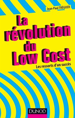 La révolution du Low cost (eBook, ePUB) - Tréguer, Jean-Paul