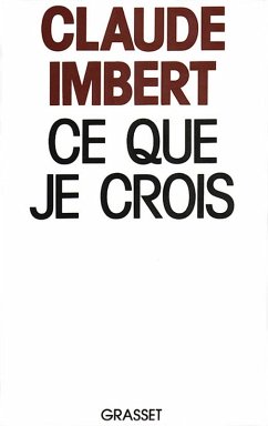 Cover Ce que je crois (eBook, ePUB)