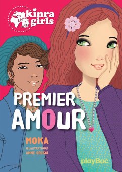 Kinra girls - Premier amour - Tome 7 (eBook, ePUB) - Moka