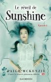 Sunshine - Épisode 2 - Le réveil de Sunshine (eBook, ePUB)