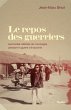 Le repos des guerriers (eBook, ePUB) - Bild 1