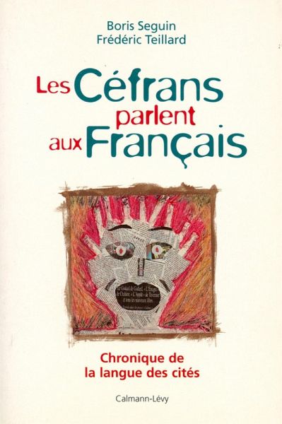 Les Céfrans parlent aux français (eBook, ePUB)