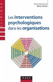 Les interventions psychologiques dans les organisations (eBook, ePUB)