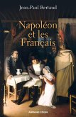 Napoléon et les Français (eBook, ePUB)