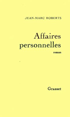Affaires personnelles (eBook, ePUB) - Roberts, Jean-Marc