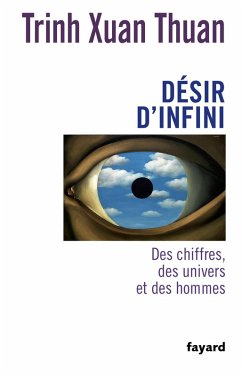 Désir d'infini (eBook, ePUB) - Trinh, Xuan Thuan
