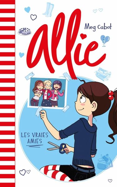 Allie - Les vraies amies (eBook, ePUB)