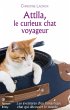 Attila, le curieux chat voyageur... - Bild 1