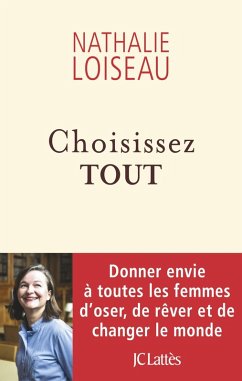 Choisissez-tout (eBook, ePUB) - Loiseau, Nathalie