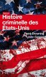 Histoire criminelle des Etats-Unis... - Bild 1