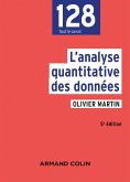L'analyse quantitative des données - 5e éd. (eBook, ePUB) L'analyse quantitative des données - 5e éd. (eBook, ePUB)