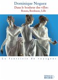 Dans le bonheur des villes (eBook, ePUB)