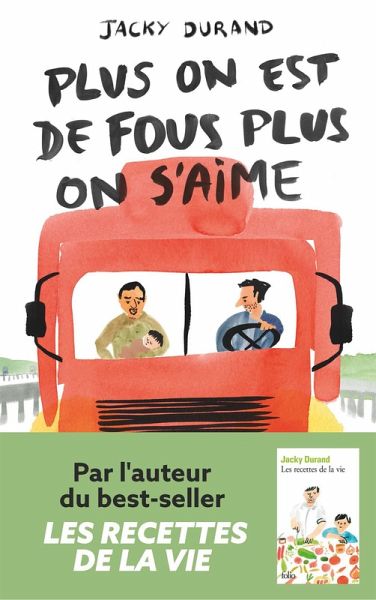 Plus on est de fous, plus on s'aime (eBook, ePUB)