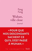Wuhan, ville close (eBook, ePUB)