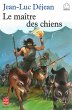 Le maître des chiens (eBook, ePUB) - Bild 1