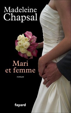 Mari et femme (eBook, ePUB) - Chapsal, Madeleine