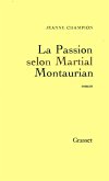 La passion selon Martial Montaurian (eBook, ePUB)