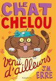 Le chat chelou venu d'ailleurs (eBook, ePUB) Le chat chelou venu d'ailleurs (eBook, ePUB)