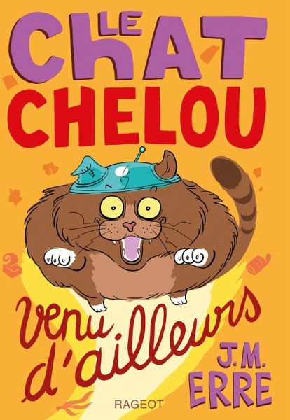 Le chat chelou venu d'ailleurs (eBook, ePUB) Le chat chelou venu d'ailleurs (eBook, ePUB)
