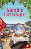 Mamie et les fruits du saigneur (eBook, ePUB)
