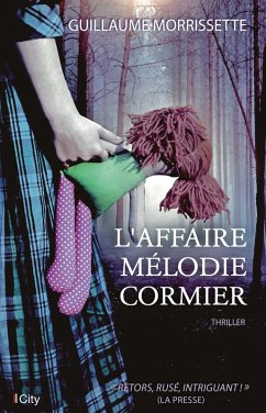 Cover L'affaire Mélodie Cormier (eBook, ePUB)