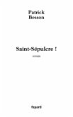 Saint Sépulcre ! (eBook, ePUB)