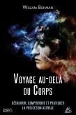 Voyage au-delà du corps (eBook, ePUB)