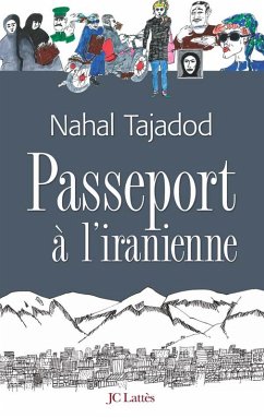 Cover Passeport à l'iranienne (eBook, ePUB)