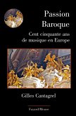 Passion Baroque (eBook, ePUB)