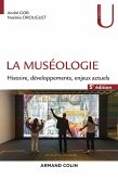 La muséologie - 5e éd. (eBook, ePUB)